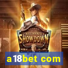 a18bet com